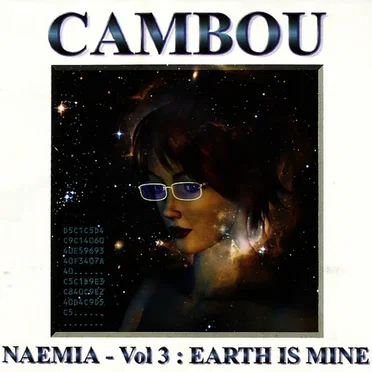 Naemia - Vol 3: Earth Is Mine by Cambou - album cover