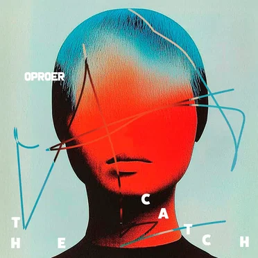 The Catch by Oproer - album cover