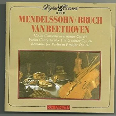 Mendelssohn: Violin Concerto in E minor, op. 64 / Bruch: Violin Concerto no. 1 in G minor, op. 26 / Van Beethoven: Romance for Violin in F major, op. 50