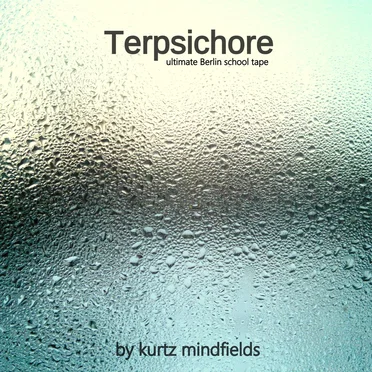 Terpsichore by Kurtz Mindfields - album cover