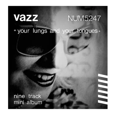Your Lungs And Your Tongues by Vazz - album cover