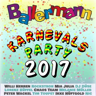 Ballermann Karnevalsparty 2017 by Various Artists - album cover