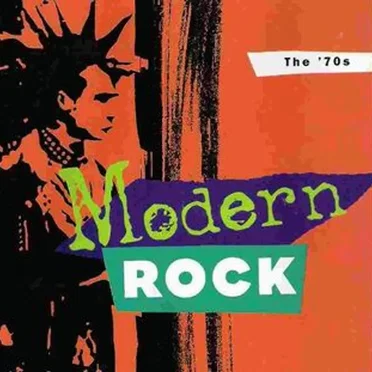 Modern Rock: The 70’s by Various Artists - album cover