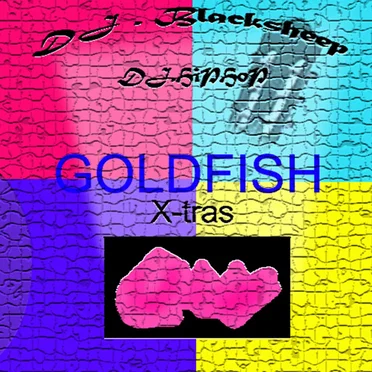 Goldfish X‐tras by DJ Blacksheep - album cover