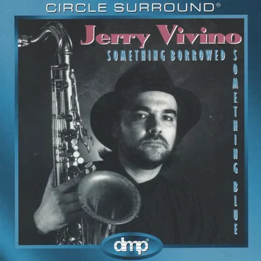 Something Borrowed, Something Blue by Jerry Vivino - album cover