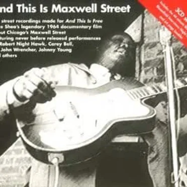 And This Is Maxwell Street by Various Artists - album cover