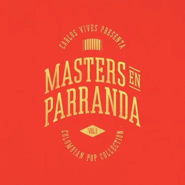 Masters en parranda, vol. 1: Colombian Pop Collection