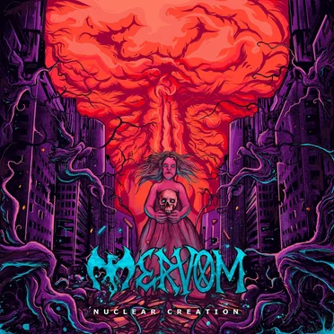Nuclear Creation by Mervom - album cover