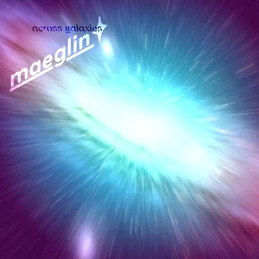 Across Galaxies by maeglin - album cover