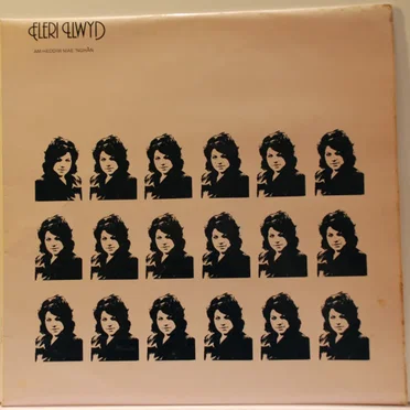 Am Heddiw Mae ’Nghân by Eleri Llwyd - album cover