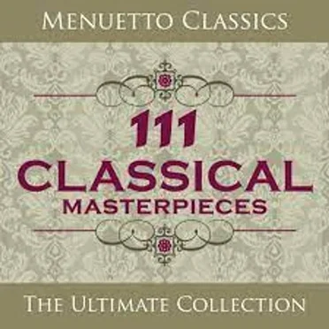 111 Classical Masterpieces by Various Artists - album cover