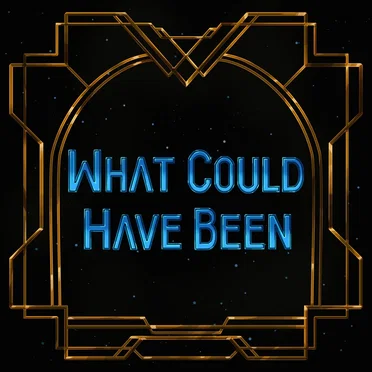 What Could Have Been (from Arcane)
