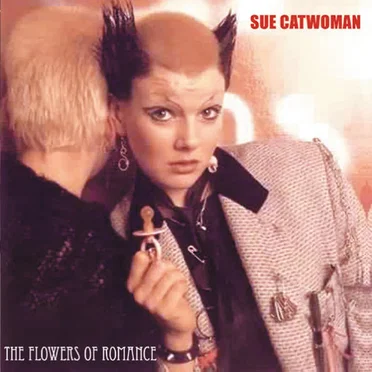 Sue Catwoman by The Flowers of Romance - album cover