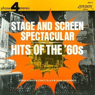 Stage and Screen Spectacular: Hits of the ’60s