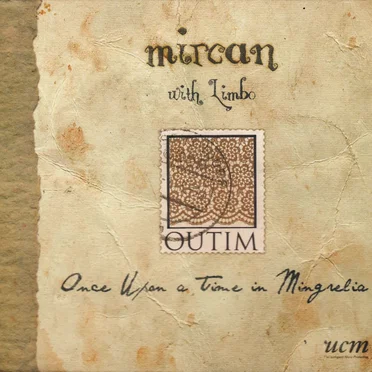 Once Upon a Time in Mingrelia