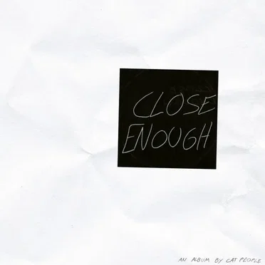 Close Enough