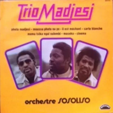 Trio Madjesi & Orchestre Sosoliso