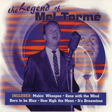 The Legend of Mel Tormé