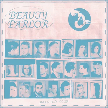 Fall in Love by Beauty Parlor - album cover