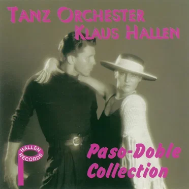 Paso Doble Collection by Tanzorchester Klaus Hallen - album cover