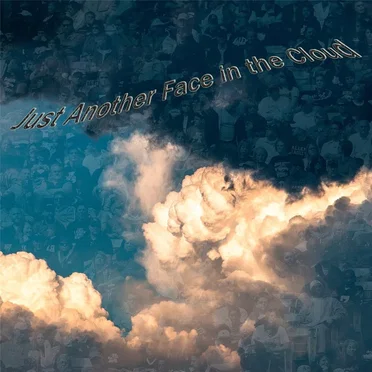 Just Another Face in the Cloud by Cabela and Schmitt - album cover