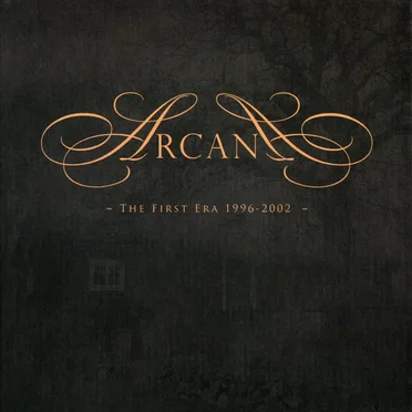 The First Era 1996–2002 by Arcana - album cover