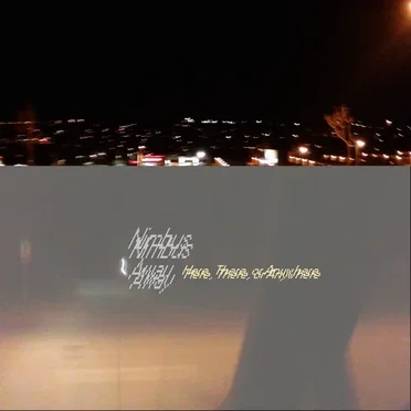 Here, There, or Anywhere by Nimbus Away - album cover