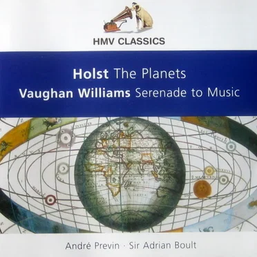 Holst: The Planets / Vaughan Williams: Serenade to Music