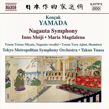 Nagauta Symphony / Inno Meiji / Maria Magdalena