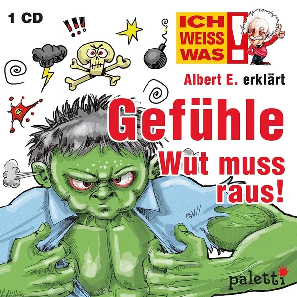 Albert E. erklärt Gefühle - Wut muss raus!