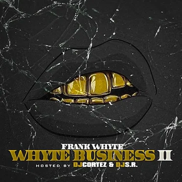 Whyte Business 2 by Frank Whyte - album cover