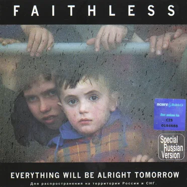 Everything Will Be Alright Tomorrow