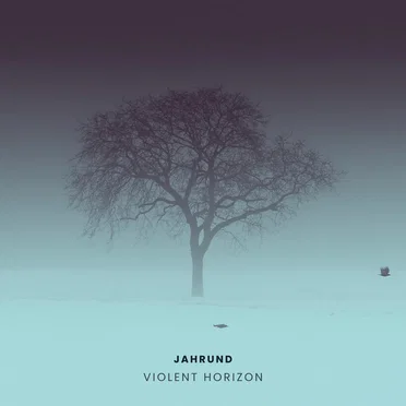 Violent Horizon by Jahrund - album cover
