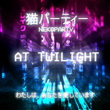 At Twilight by NekoParty - album cover