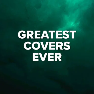 Greatest Covers Ever by Various Artists - album cover