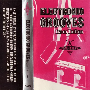 Electronic Grooves From Tallinn by Various Artists - album cover