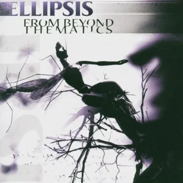 From Beyond Thematics by Ellipsis - album cover