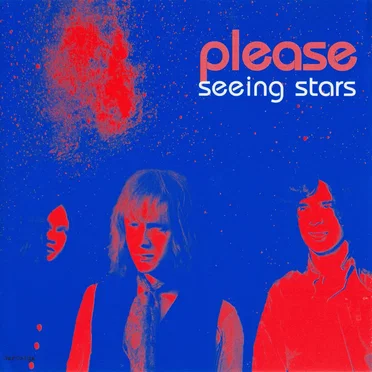 Seeing Stars by Please - album cover