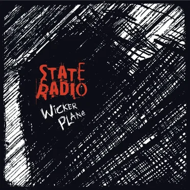 Wicker Plane by State Radio - album cover