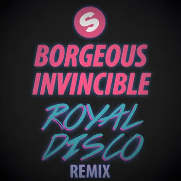Invincible (Royal Disco remix)