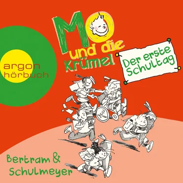Mo und die Krümel: Der erste Schultag by Bertram - album cover