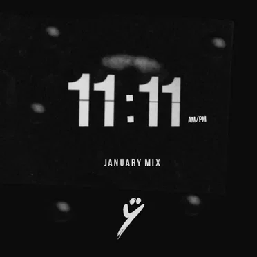 11:11 AM/PM (January Mix)