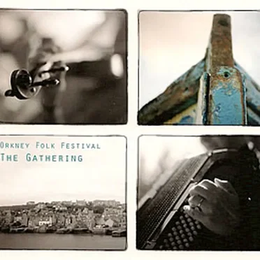 Orkney Folk Festival: The Gathering