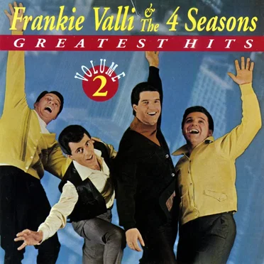 Frankie Valli & 4 Seasons Greatest Hits, Volume 2