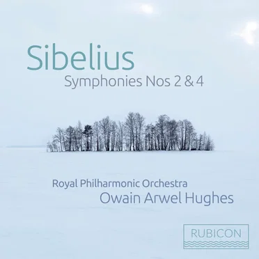 Sibelius: Symphony no. 2 in D Major, Op. 43; Symphony no. 4 in A Minor, Op. 63
