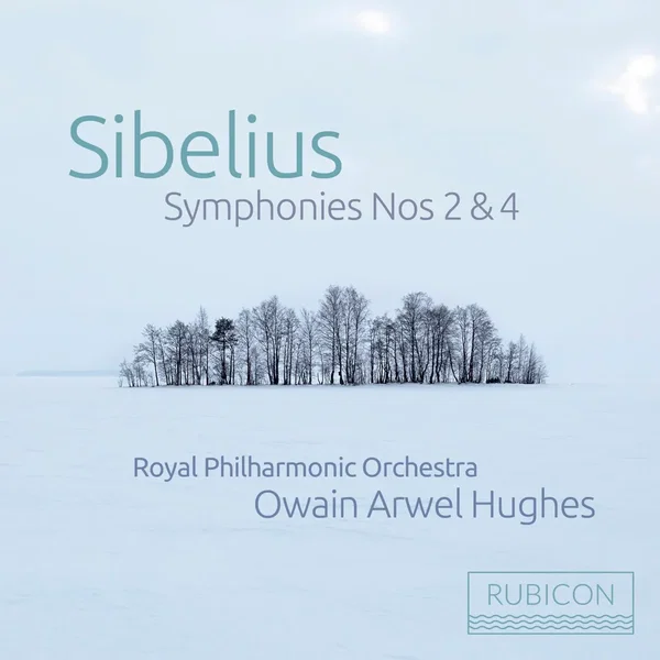 Sibelius: Symphony no. 2 in D Major, Op. 43; Symphony no. 4 in A Minor, Op. 63