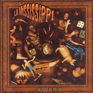 Palacio de pulgas by La Mississippi - album cover