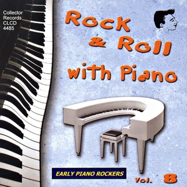Rock & Roll With Piano, Vol. 8 by Various Artists - album cover