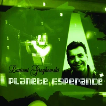 Planète espérance by Laurent Grzybowski - album cover