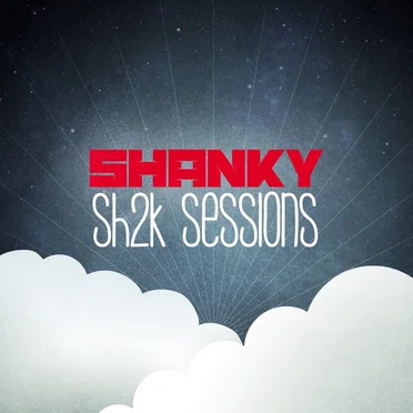 Sh2k Sessions by Shanky - album cover